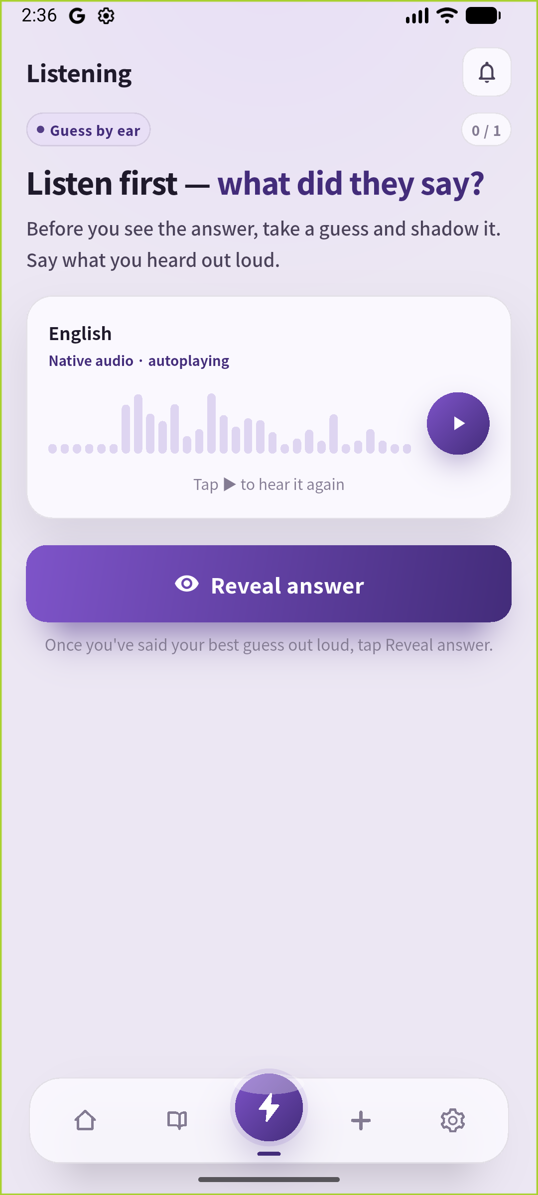 英語表示のSpeakGainのListening画面。英文が隠れた状態でお手本音声を先に聞く。