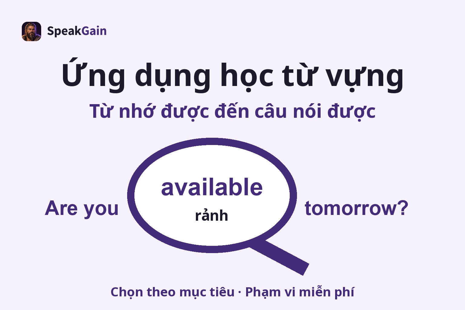 Kính lúp làm nổi bật available và nghĩa rảnh trong câu Are you available tomorrow?