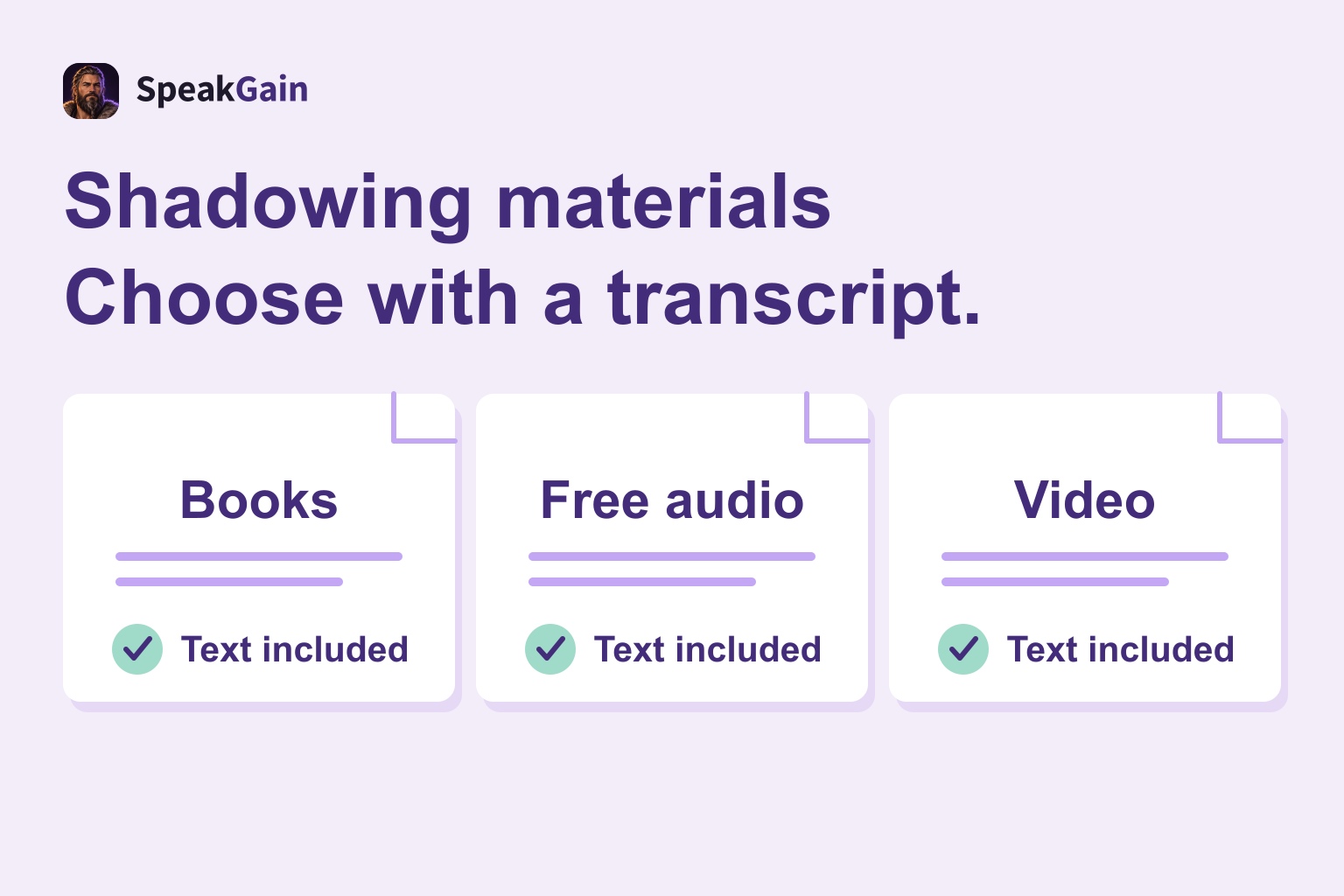 Three material sheets for books, free audio and video, each with a transcript tick