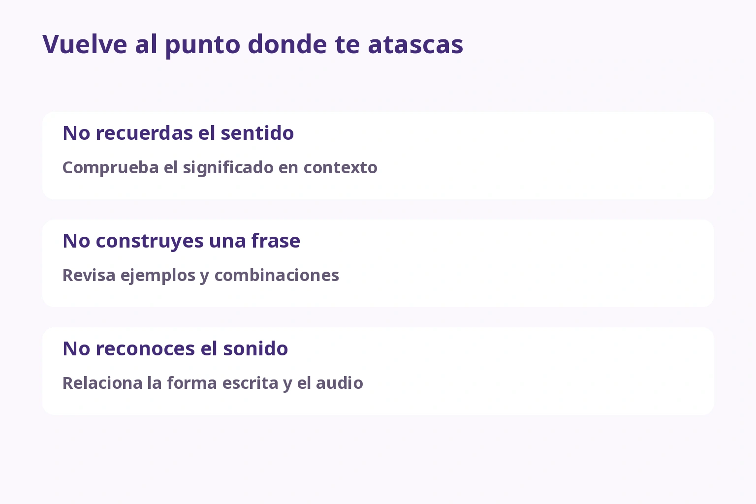 Una propuesta de repaso según dificultades de significado, uso o sonido