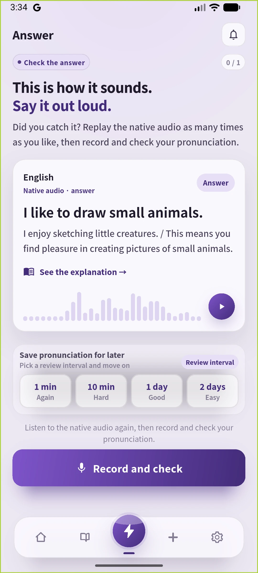 英語表示の答え画面。本文と同じ一文を表示し、音声を聞き直せます。
