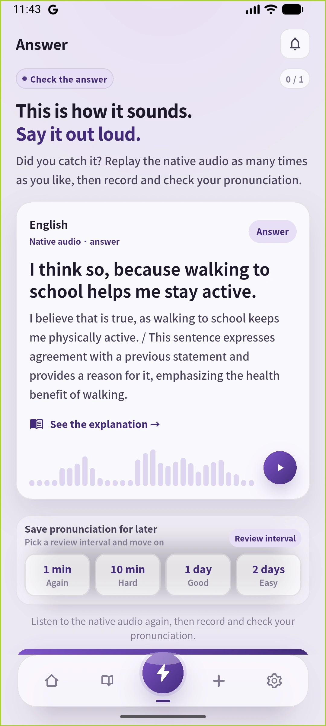 同じカードのAnswer実画面。英文・英語の生成説明・再生操作と復習選択肢を確認できます。