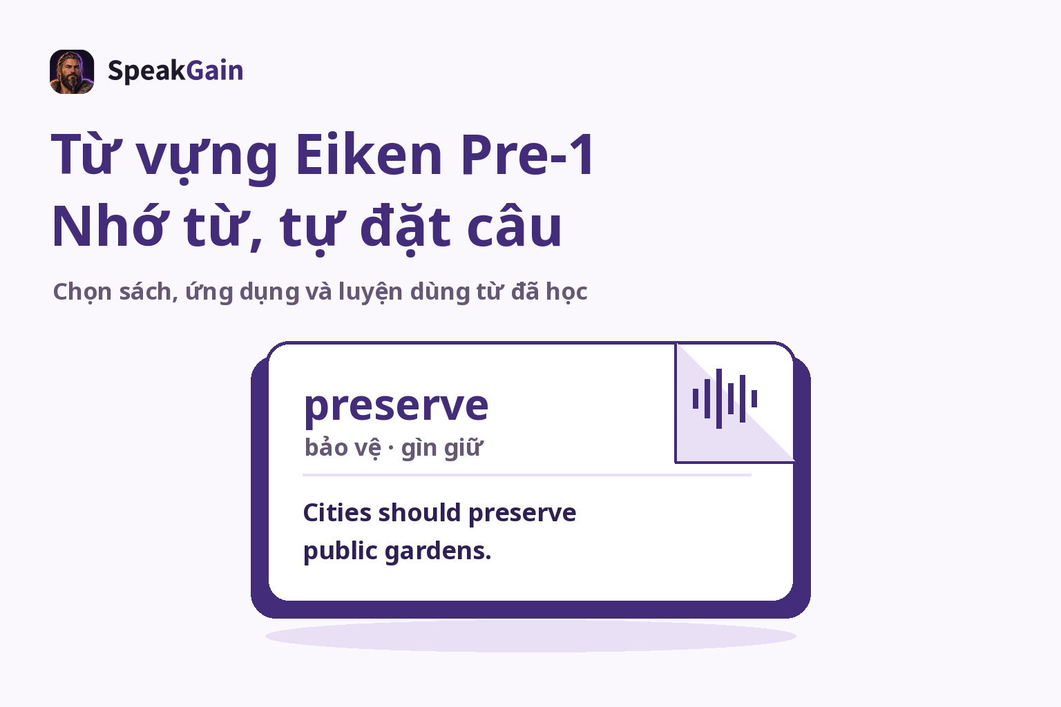 Thẻ từ gập góc ghi preserve, nghĩa, câu ví dụ tự viết và ký hiệu âm thanh