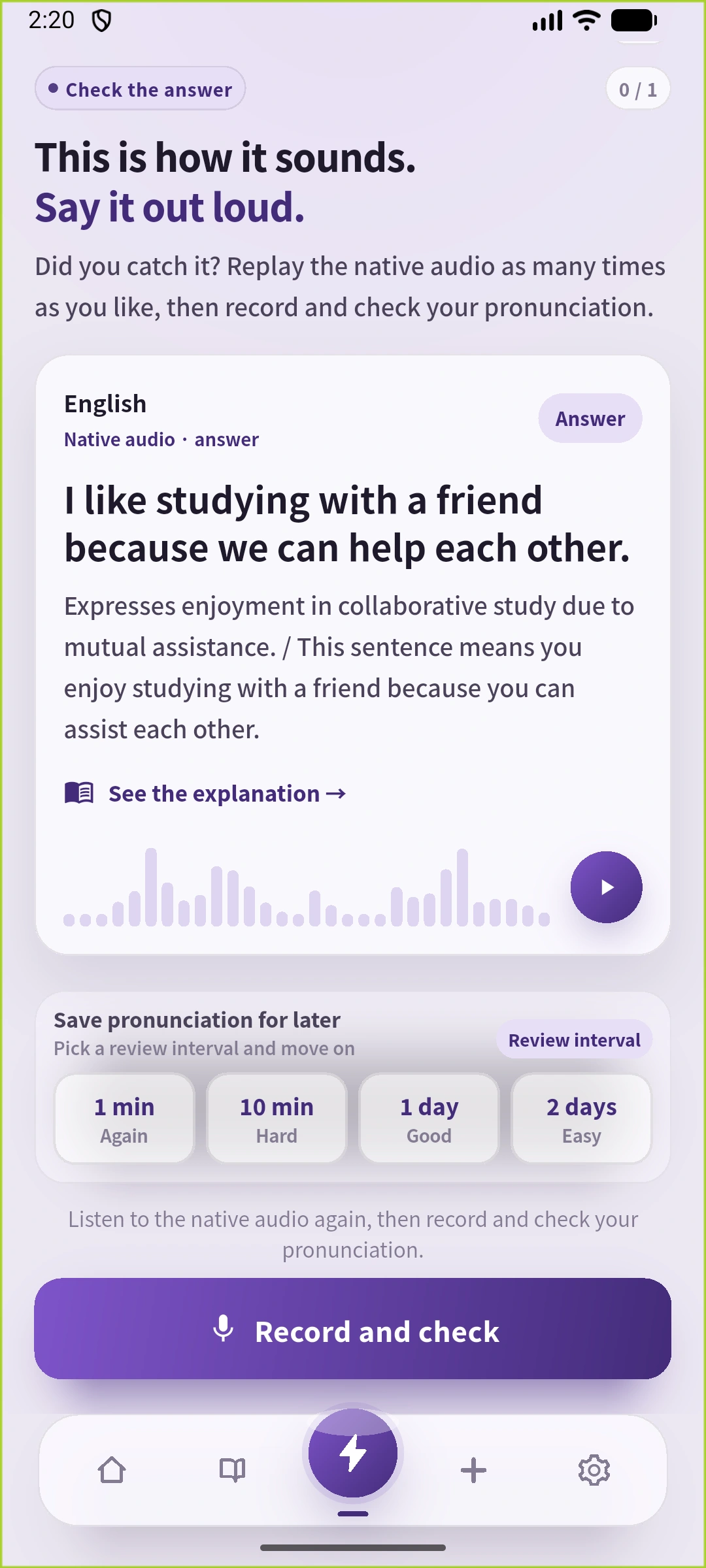 SpeakGainのAnswer実画面。友達と勉強する好みと理由の英文、音声再生、復習間隔、Record and checkの操作