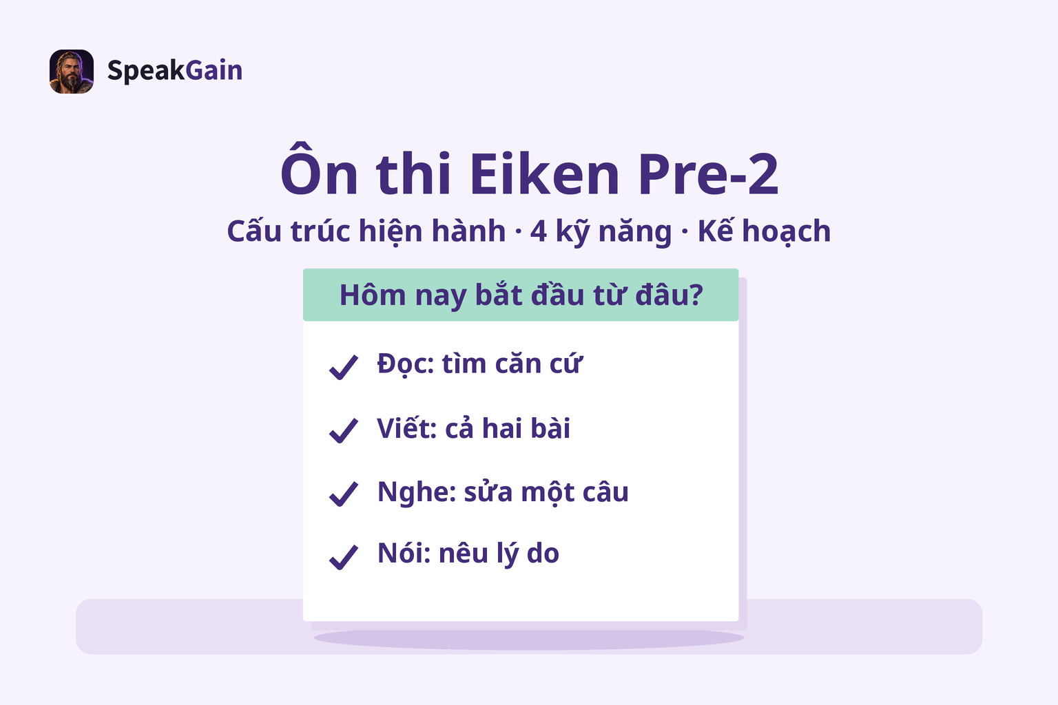 Tờ ghi chú trên bàn có bốn dấu chọn cho bước đầu luyện đọc viết nghe nói