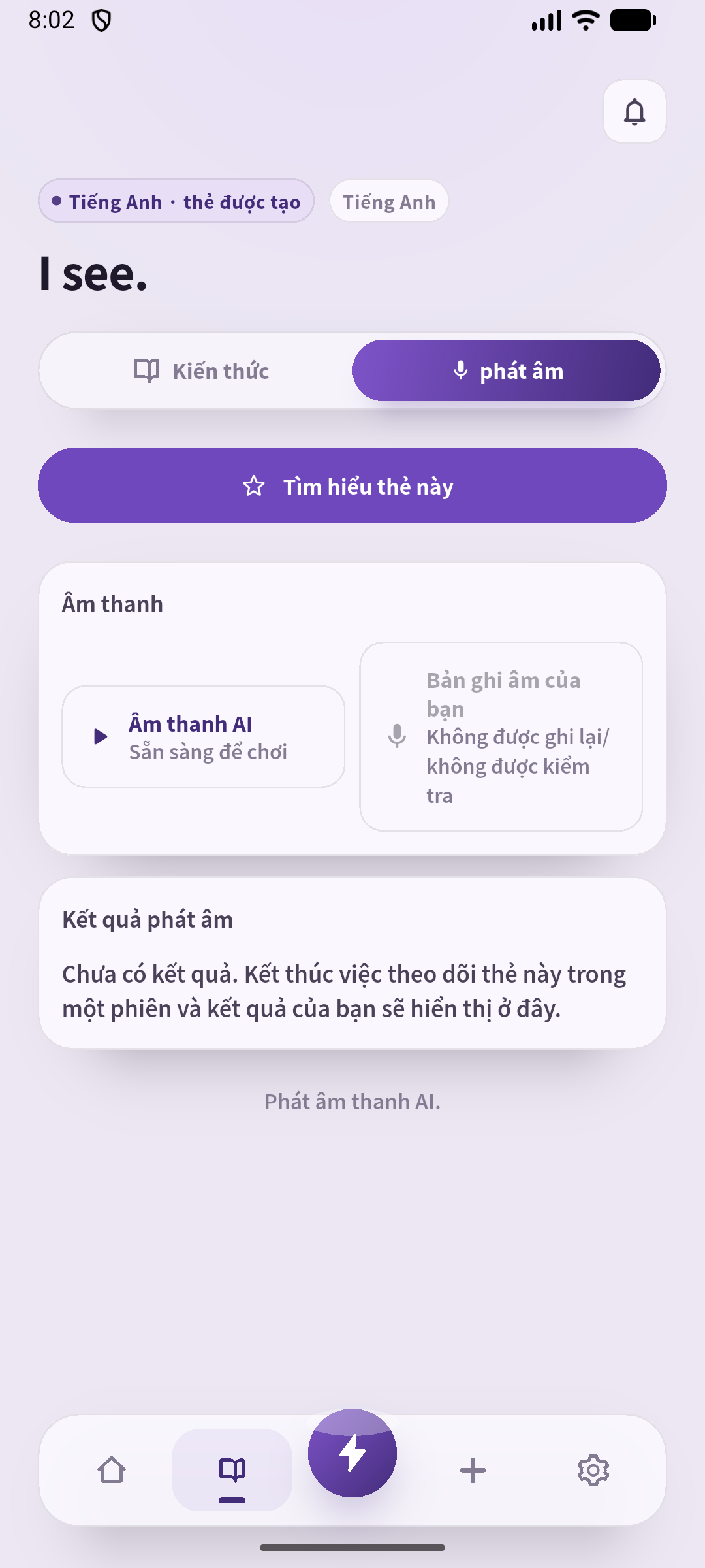 Màn hình âm thanh của thẻ I see. đã lưu. Nghe giọng AI, nói thành tiếng, rồi dùng kịch bản để đáp đúng nội dung người kia nói.