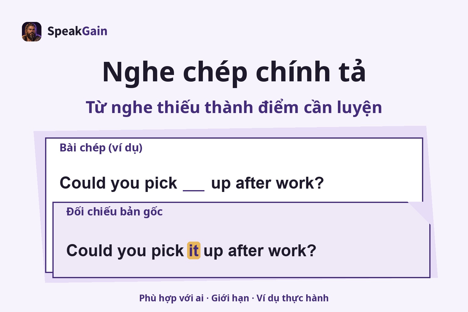 Tờ chép chính tả và tờ sửa trong suốt đối chiếu từ it bị thiếu trong Could you pick it up after work?