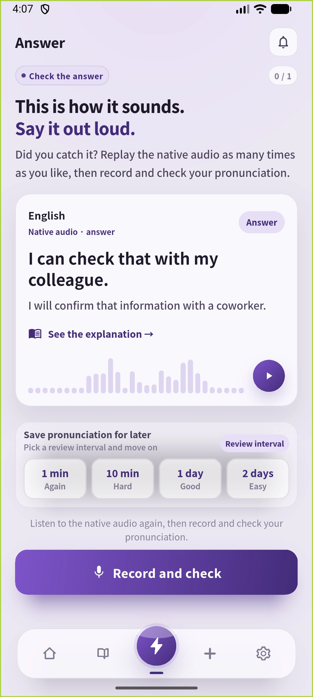 SpeakGainの英語UIのAnswer画面。I can check that with my colleague.と英語の説明、再生、復習間隔、Record and checkボタンを表示
