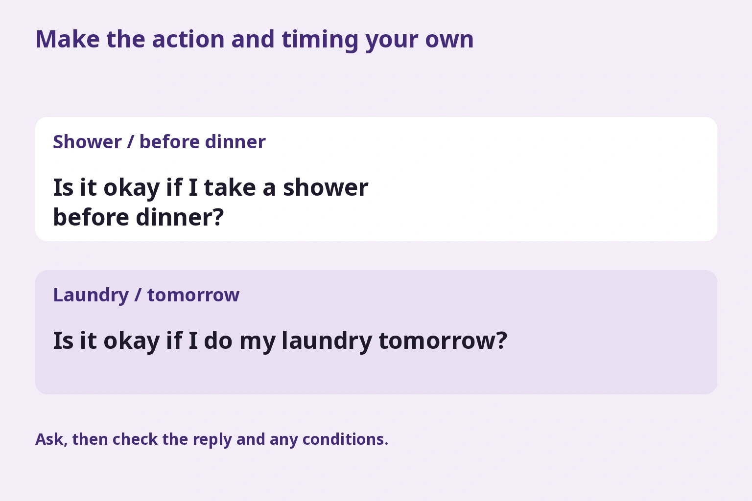 Changing a question about a shower before dinner to a question about laundry tomorrow