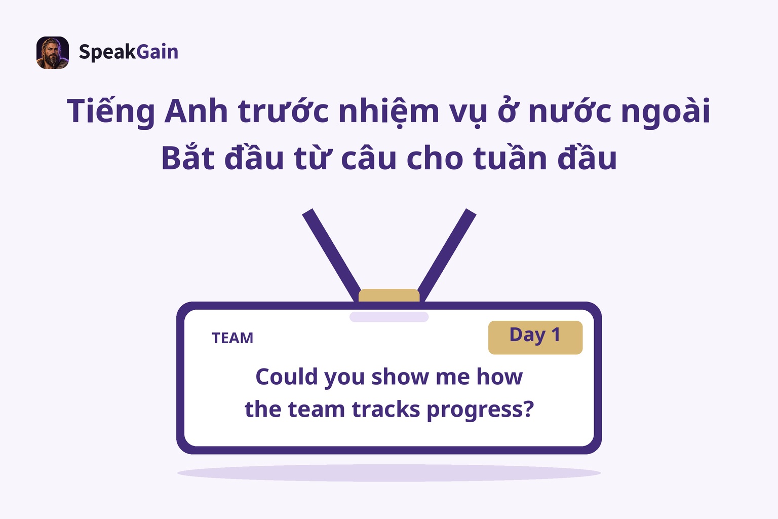 Thẻ nhân viên có dây đeo ở giữa, nhãn TEAM, thẻ Day 1 và câu hỏi về cách nhóm theo dõi tiến độ