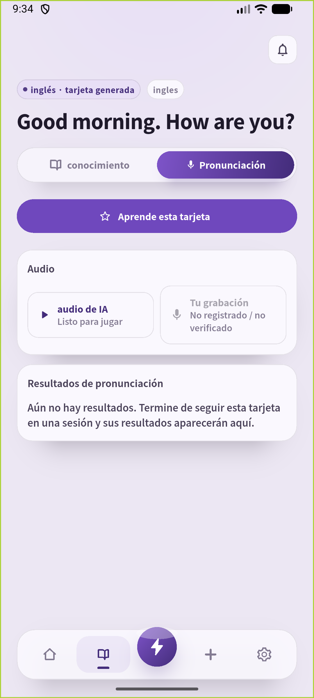 Pantalla de pronunciación de SpeakGain con el saludo matinal guardado
