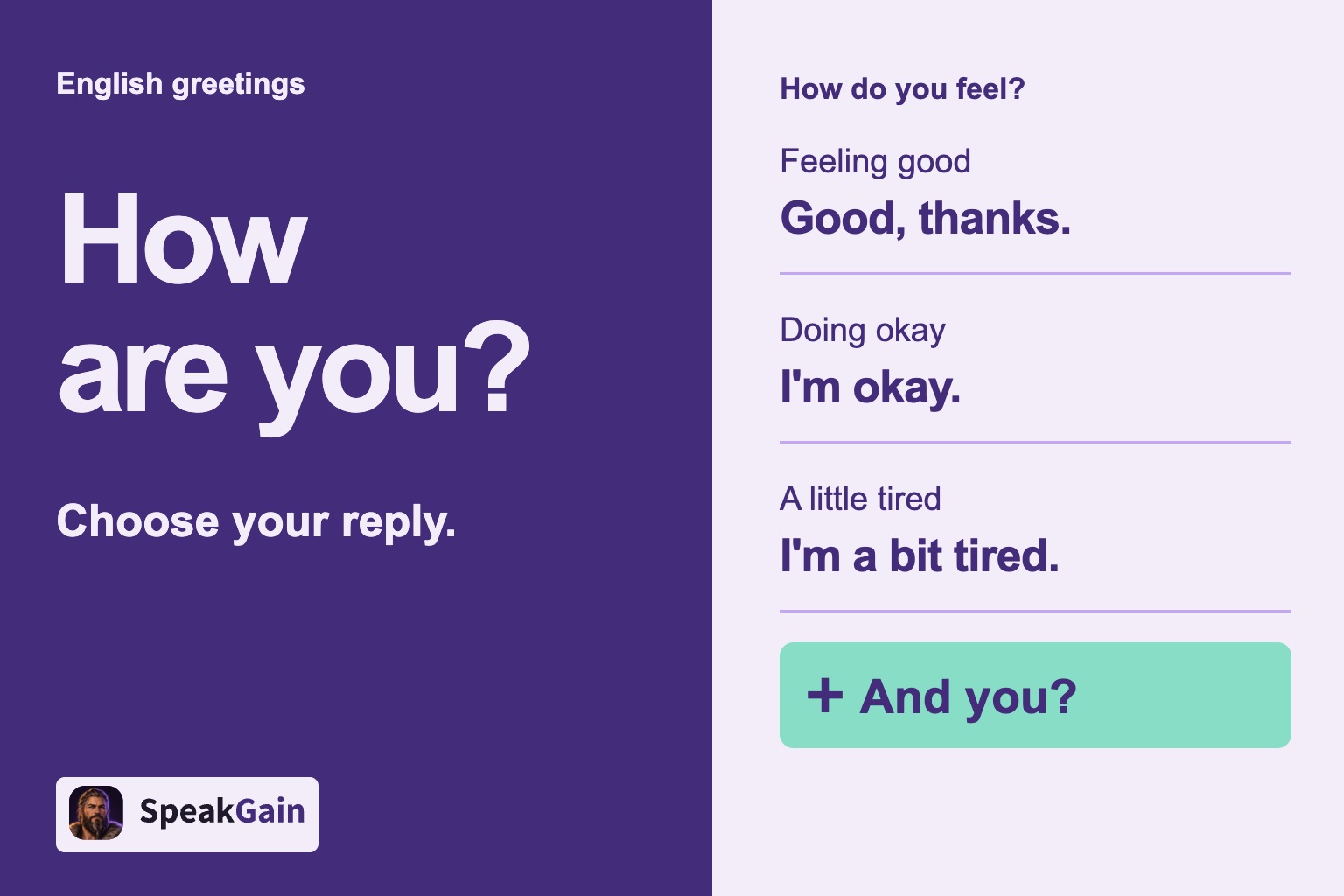 English greetings: How do you feel? — Feeling good, Doing okay, A little tired