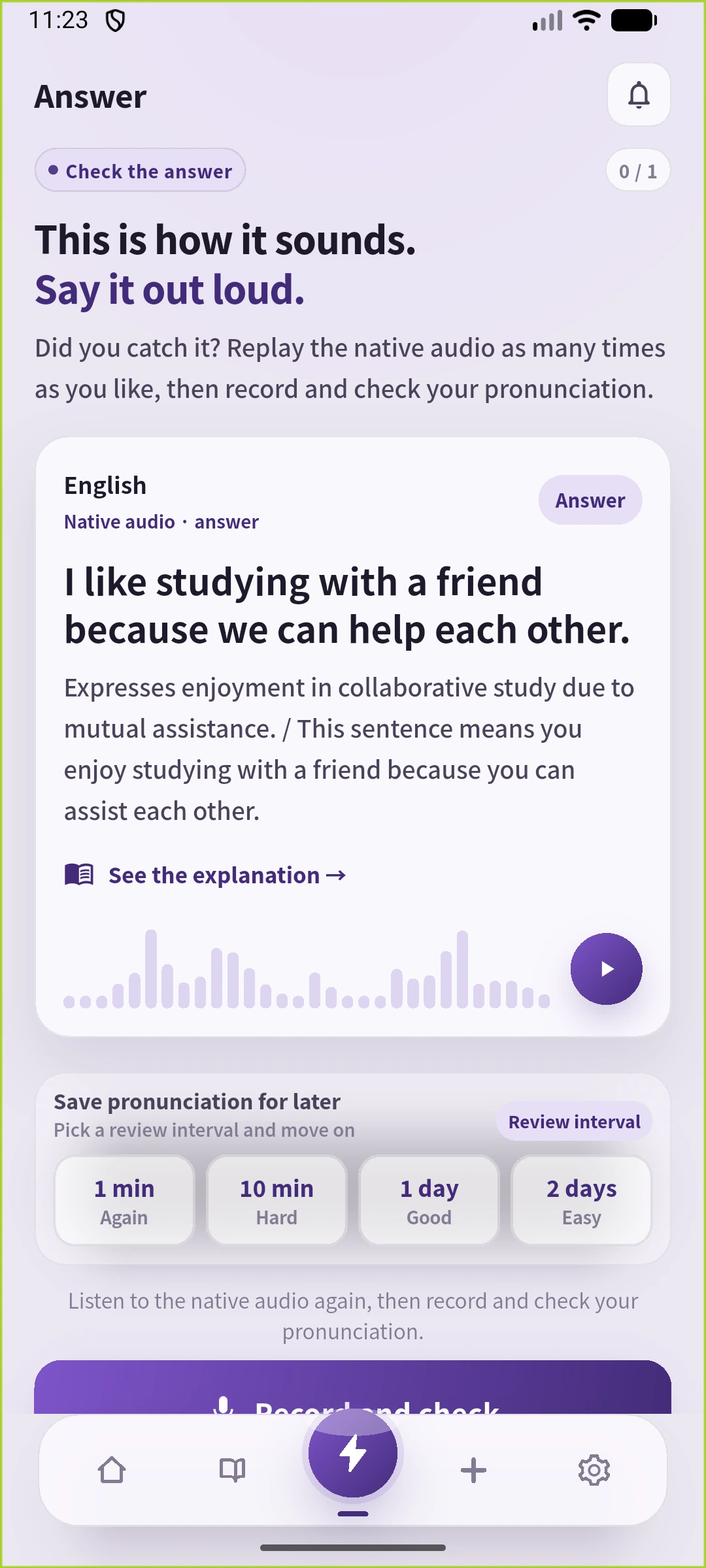 SpeakGain answer screen in English, showing the sentence, explanation, recording entry and review intervals.