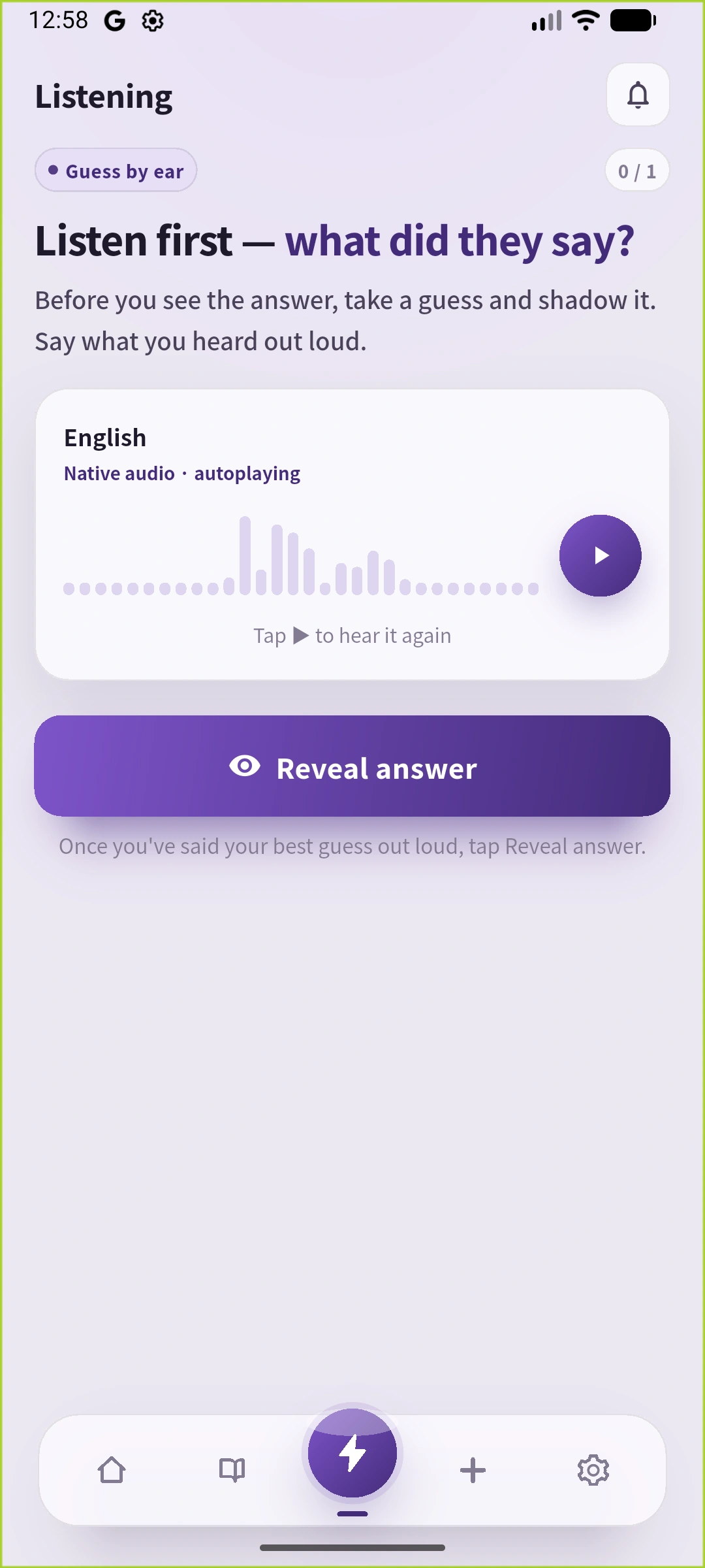 SpeakGainの英語UIのListening画面。英文を隠して音声を聞き、答えを表示するボタンがある