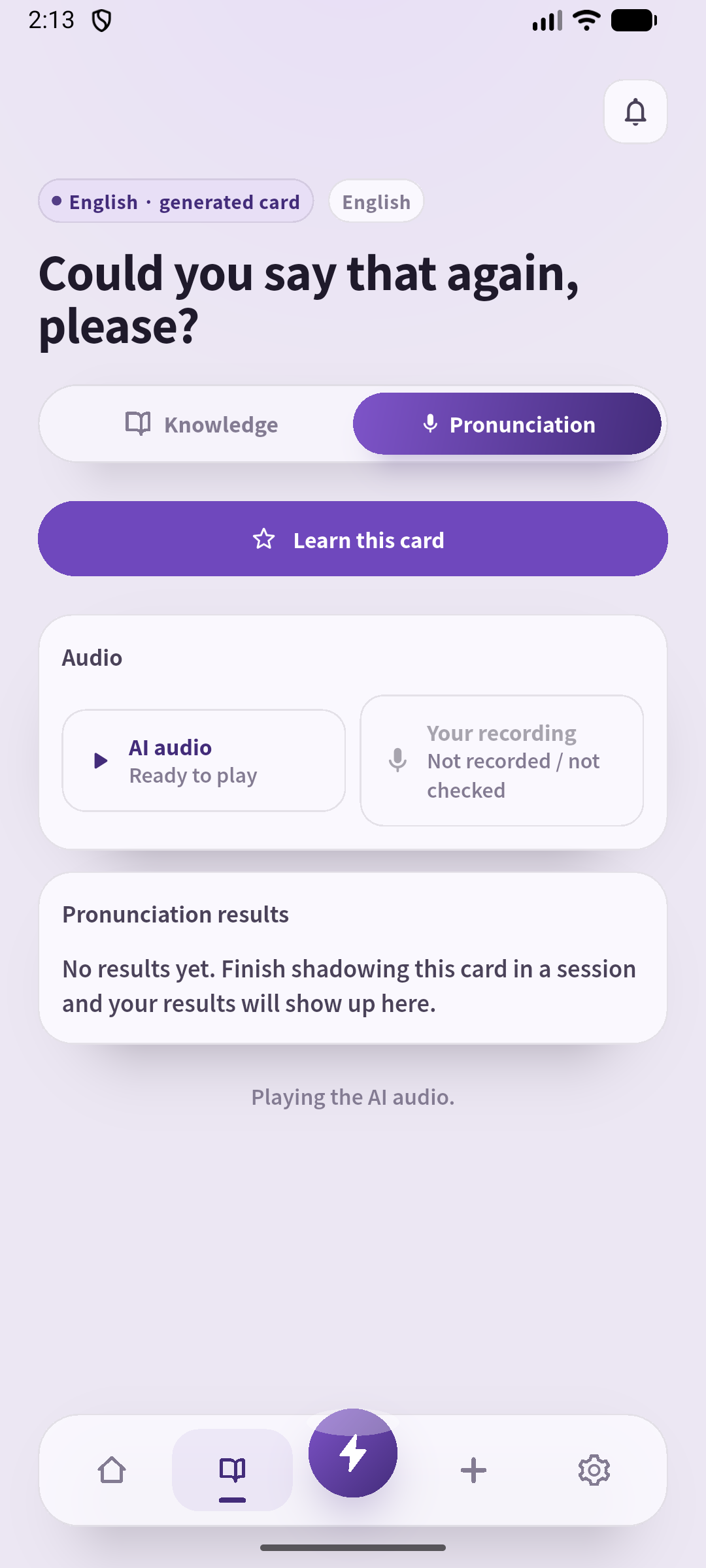 The saved request and Deep-voiced Viking audio on SpeakGain’s pronunciation screen. Listen, speak, then try without reading.