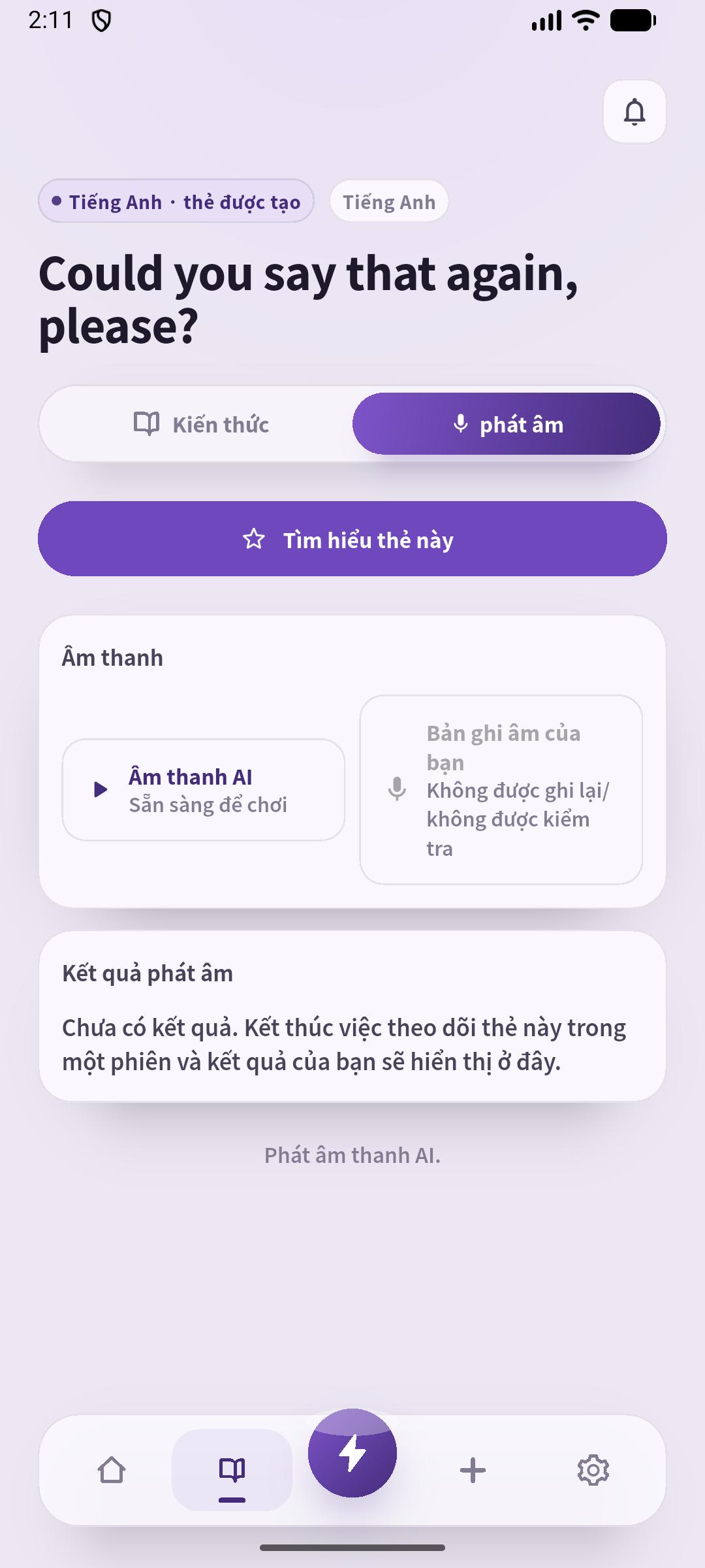 Màn hình phát âm thật với yêu cầu đã lưu và âm thanh Viking. Nghe, nói rồi đáp không đọc.