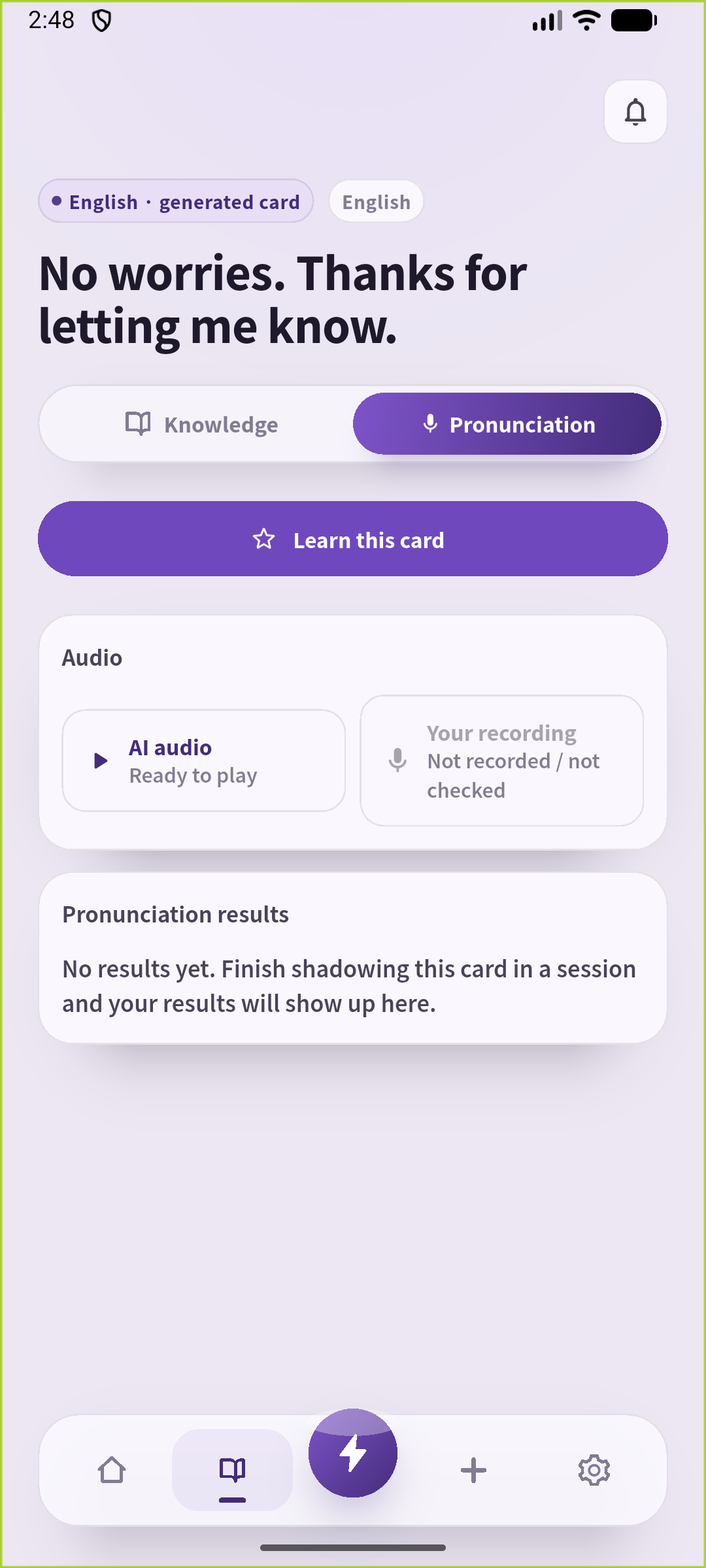Listen to the saved sentence and practice saying your reply.