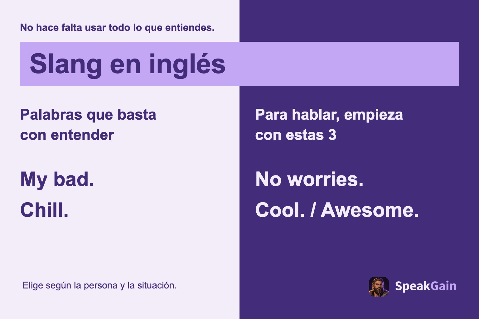 Slang en inglés — Palabras que basta con entender — Para hablar, empieza con estas 3