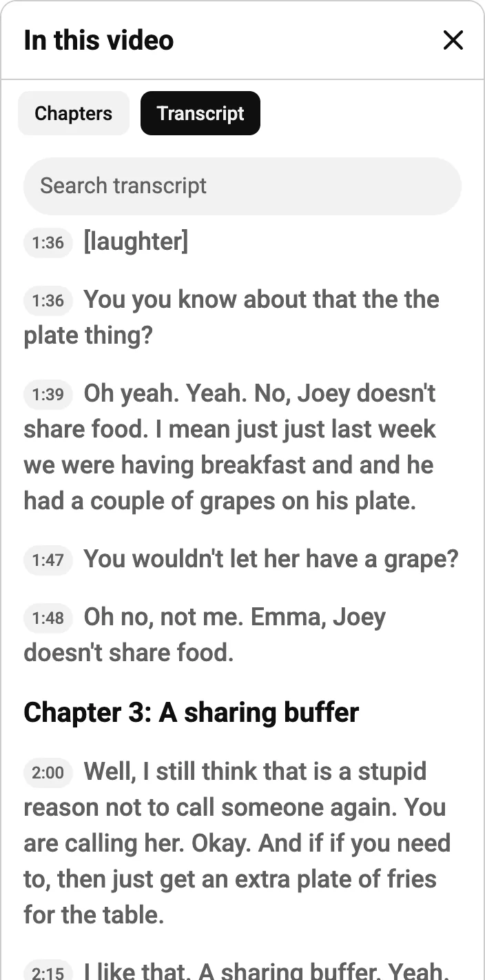 YouTube transcript showing Joey does not share food at 1:39 and 1:48