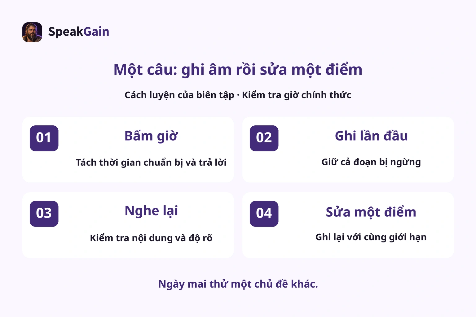 Cách luyện do biên tập đề xuất: bấm giờ, ghi lần đầu rồi sửa một điểm.