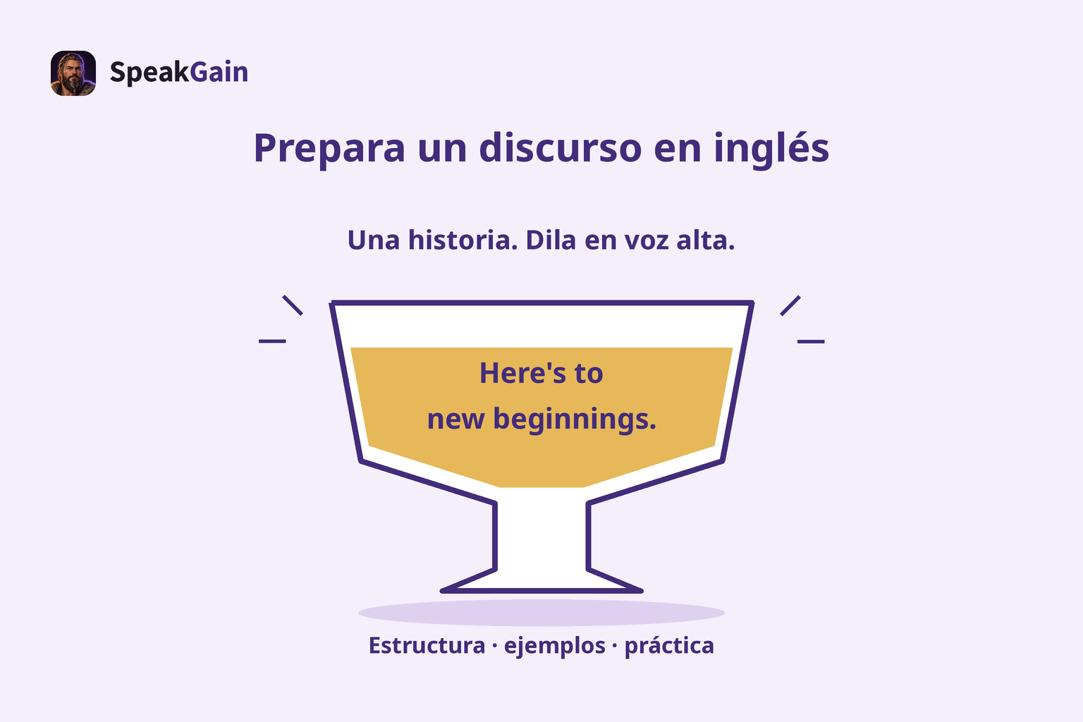 Una historia. Dila en voz alta.
