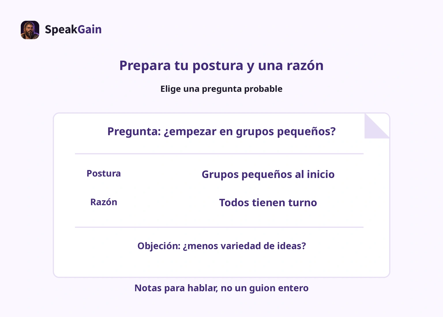 Nota con pregunta probable, postura y razón, más una preocupación contraria