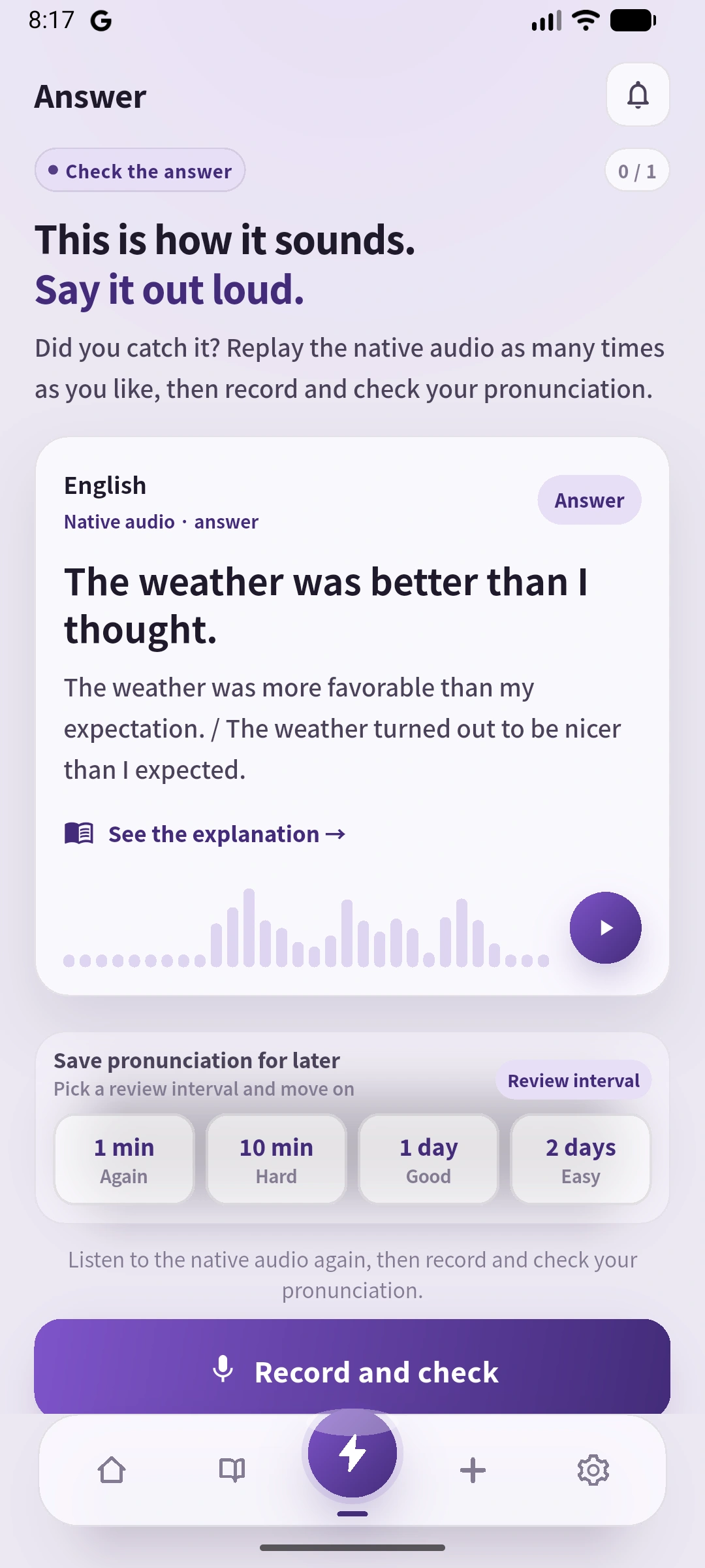 SpeakGainの実際のAnswer画面。The weather was better than I thought.と意味説明、モデル再生とRecord and checkの入口