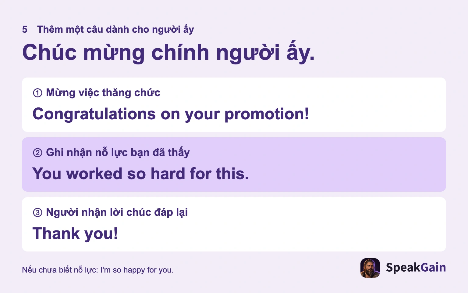Chúc mừng rồi thêm một câu thật về người nhận.