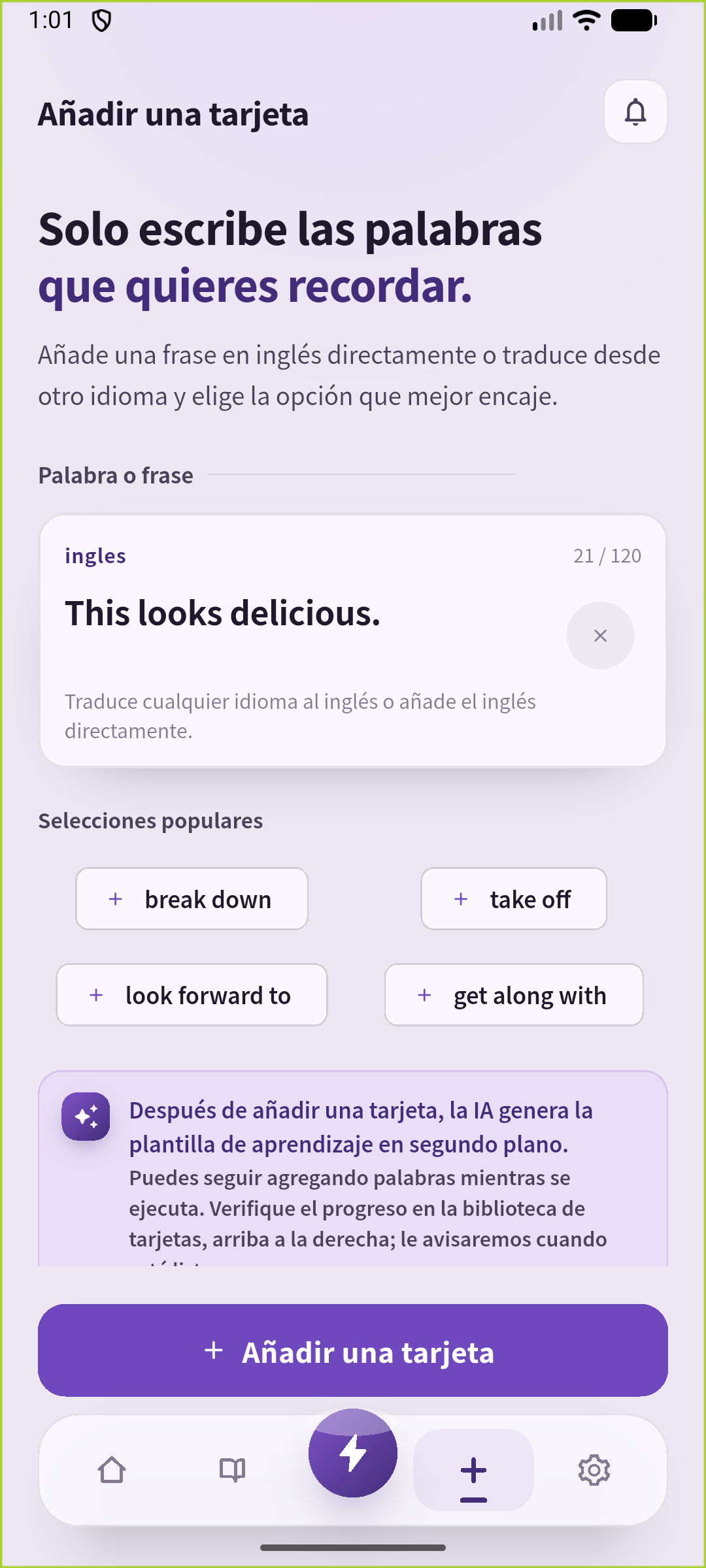 Escribe This looks delicious. en la pantalla para añadir de SpeakGain y guarda una tarjeta.