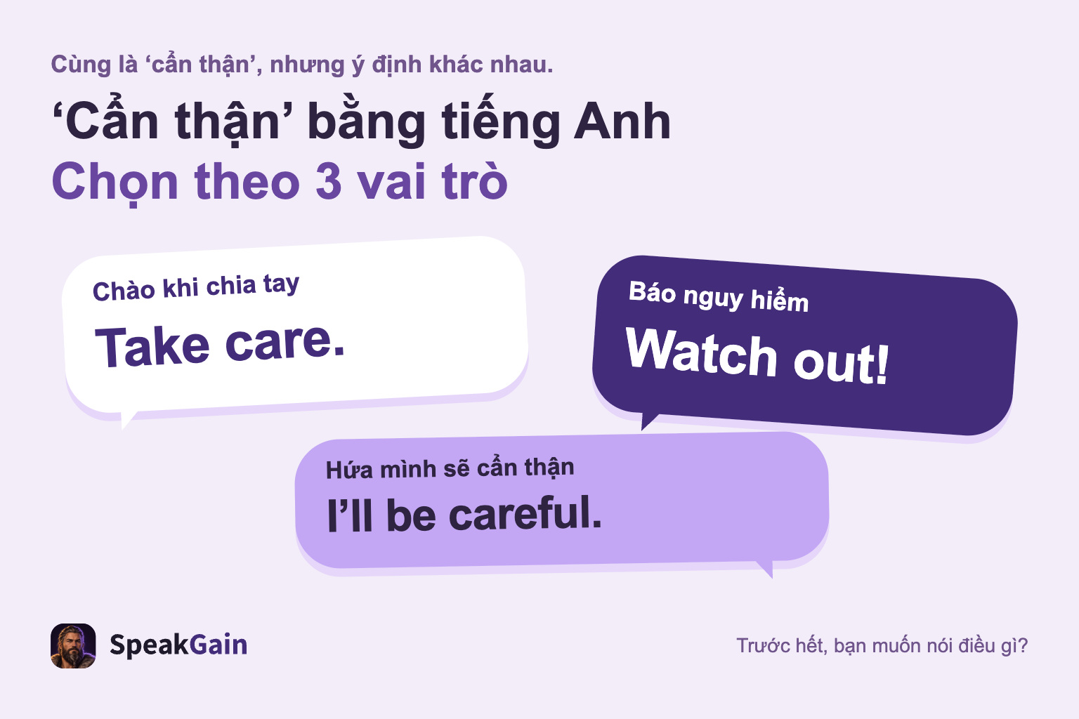 Ba vai trò của lời nhắc cẩn thận: chào khi chia tay, báo nguy hiểm và lời hứa của bản thân