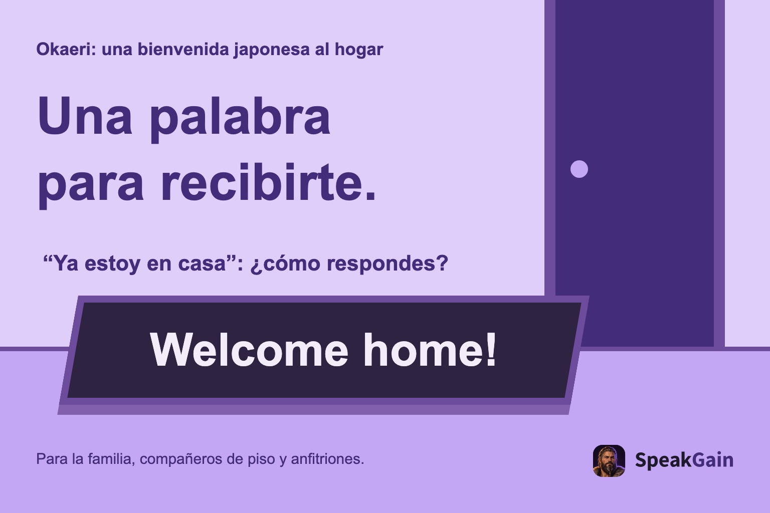 Okaeri: una bienvenida japonesa al hogar Una palabra para recibirte. “Ya estoy en casa”: ¿cómo respondes?