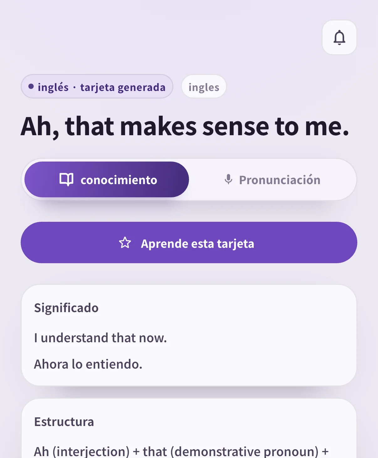 Tarjeta de SpeakGain para Ah, that makes sense to me. con significado y estructura en español.