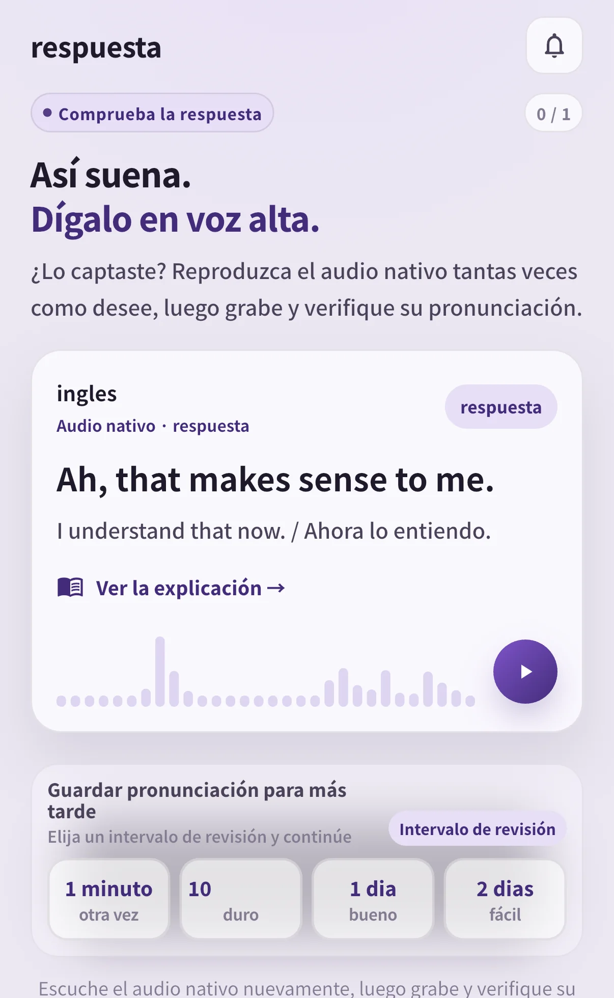 Respuesta de SpeakGain para Ah, that makes sense to me., con audio, valoraciones y opción de grabación.