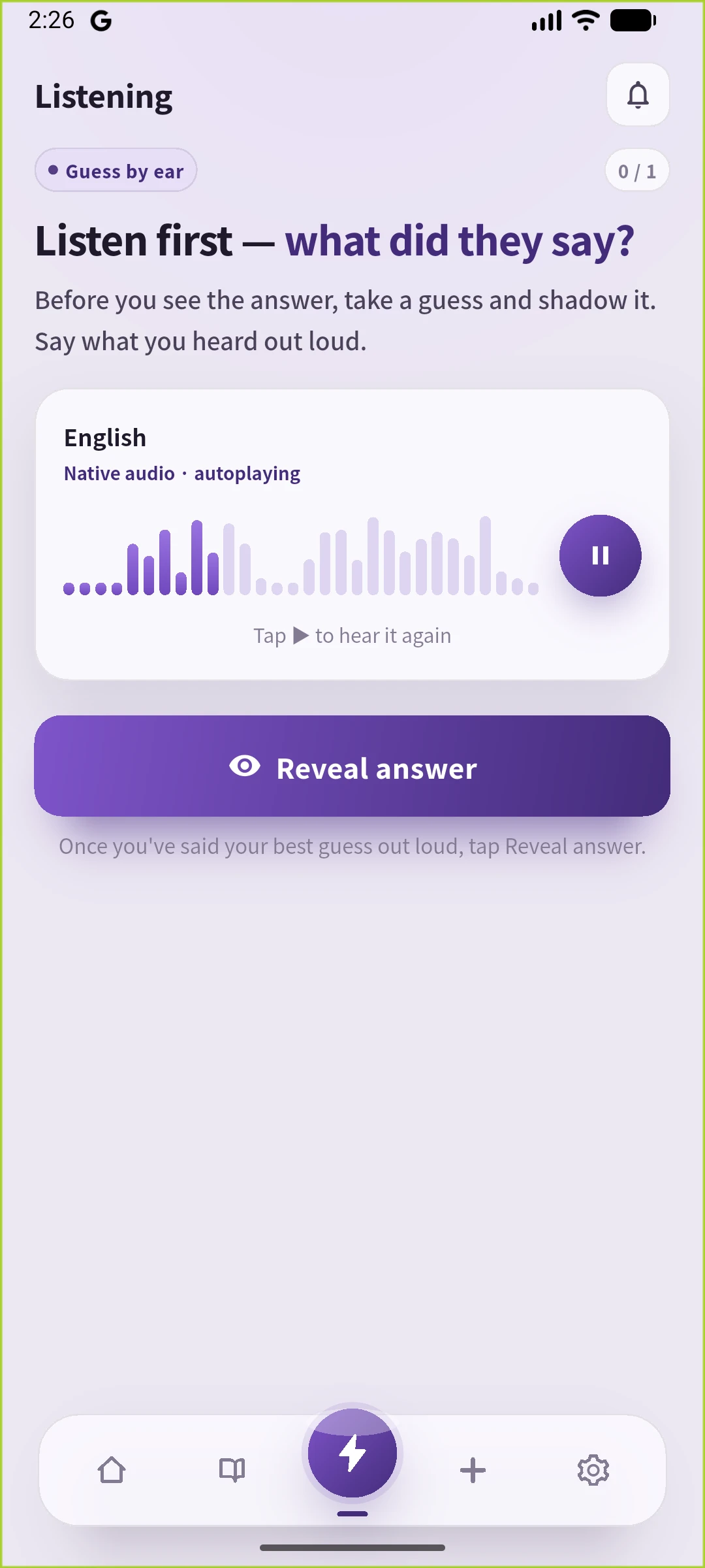 SpeakGainの実際の英語Listening画面。英文を隠して音声を聞き、Reveal answerで保存文を表示する