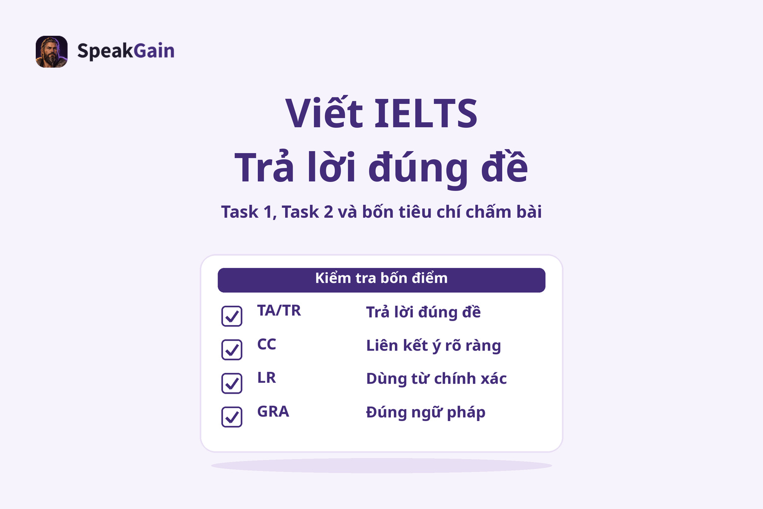 Viết IELTS — Trả lời đúng đề