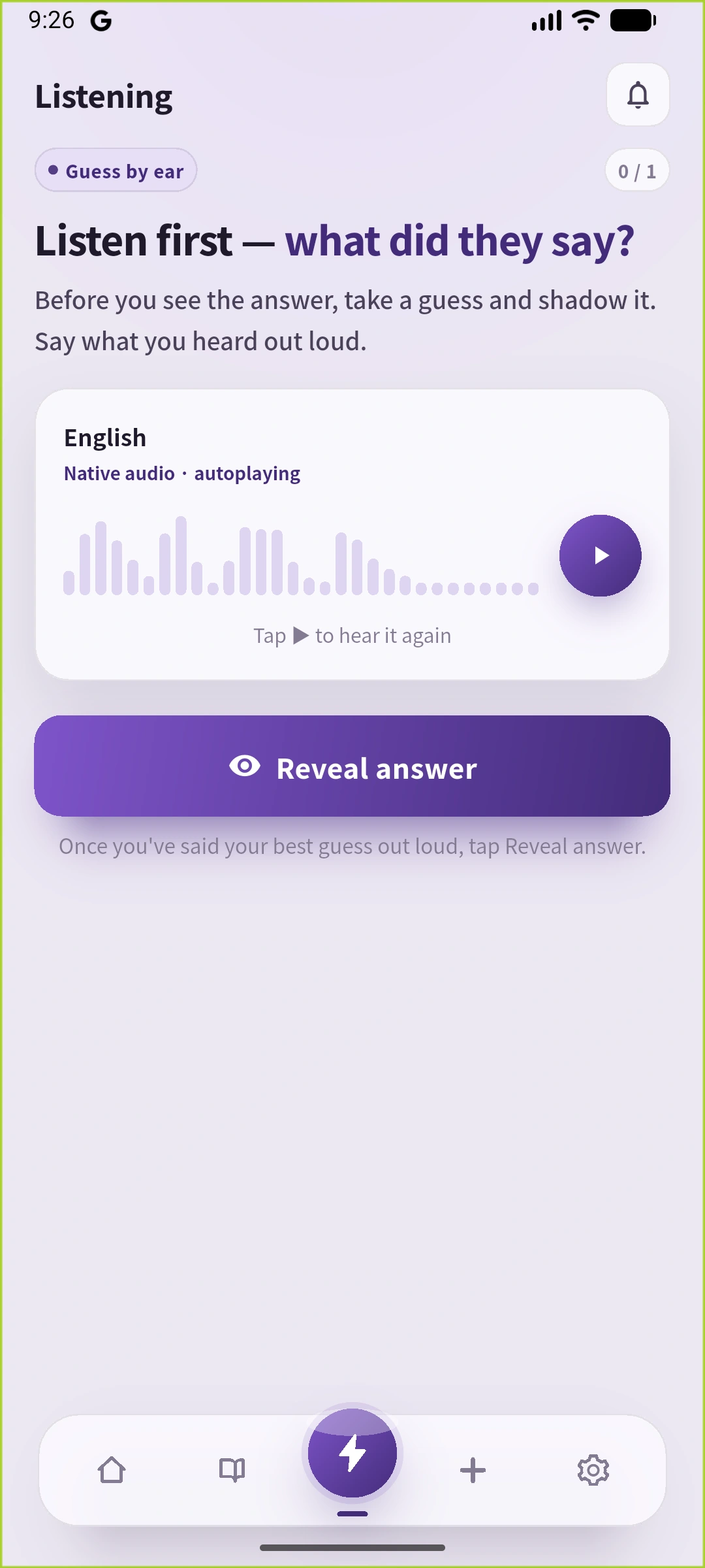 英語表示のSpeakGainのListening実画面。英文を隠して、生成音声を聞き、声に出す案内を表示しています。