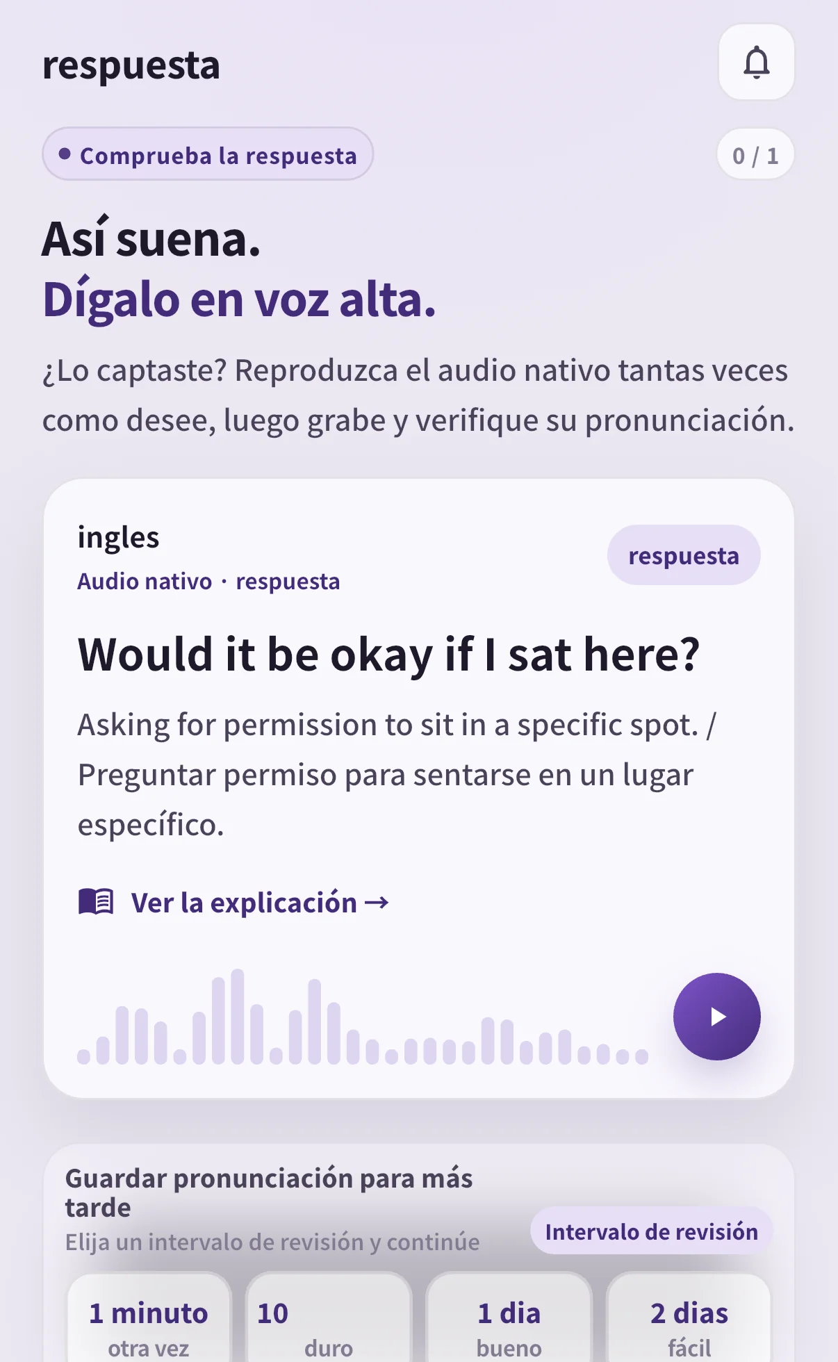 Pantalla de respuesta de SpeakGain para Would it be okay if I sat here?, con audio e intervalos de 1 minuto, 10 minutos, 1 día y 2 días