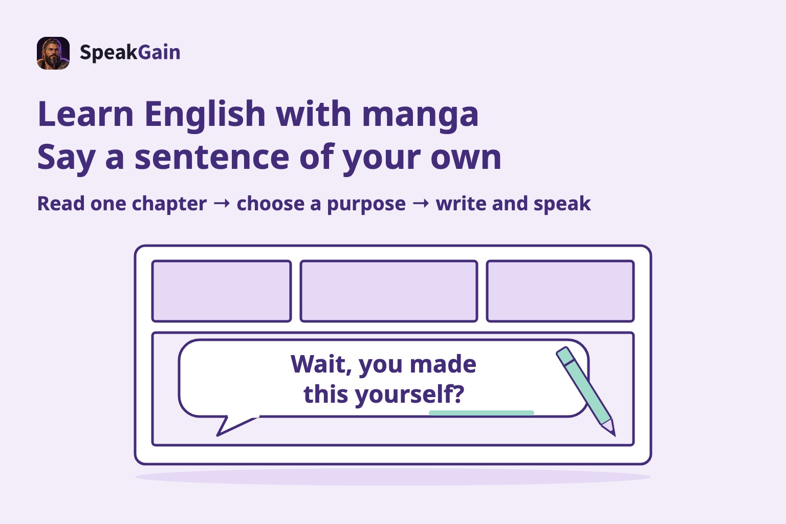 Empty comic panels with an original English sentence balloon and a pencil kept inside the page