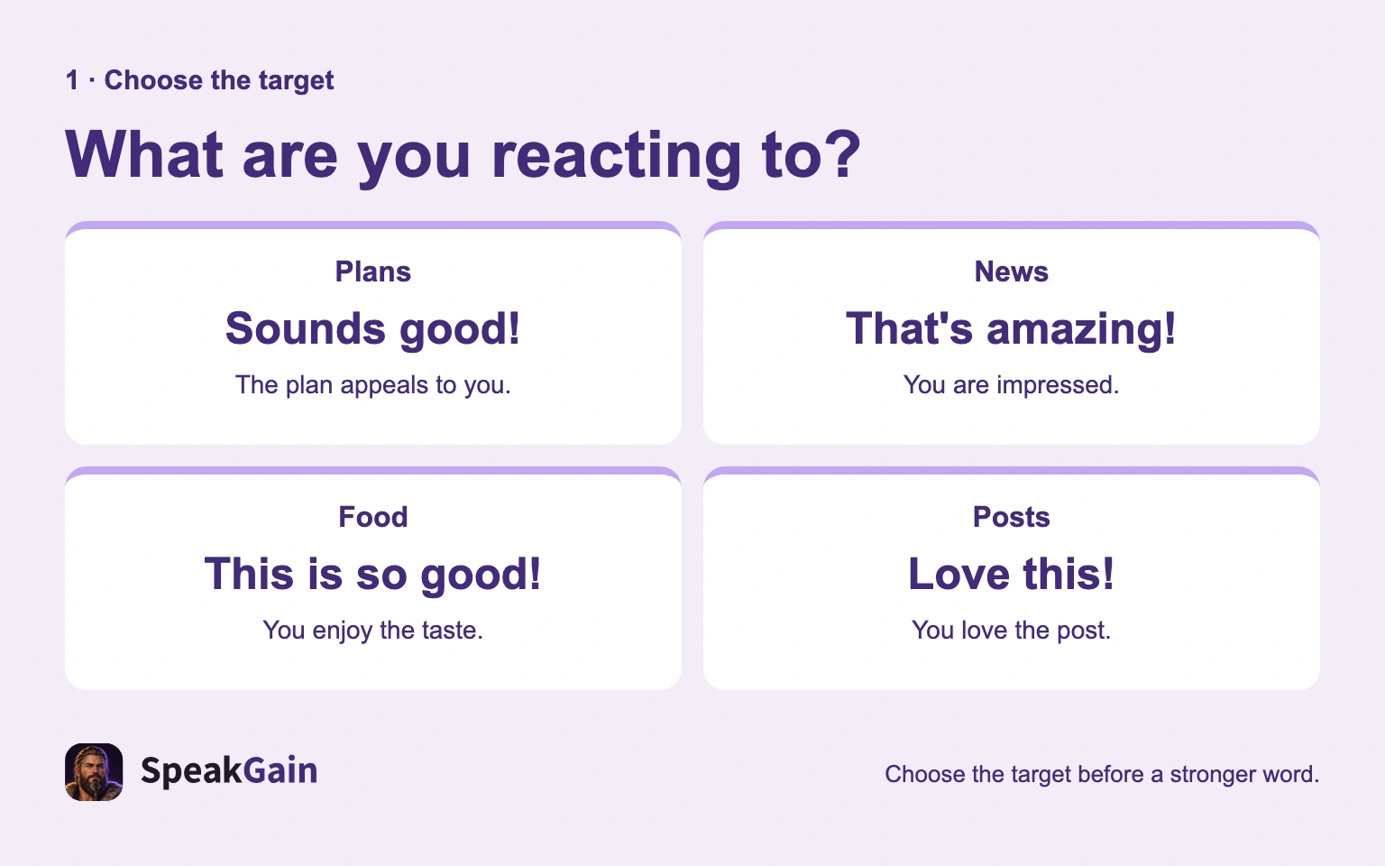 What are you reacting to?