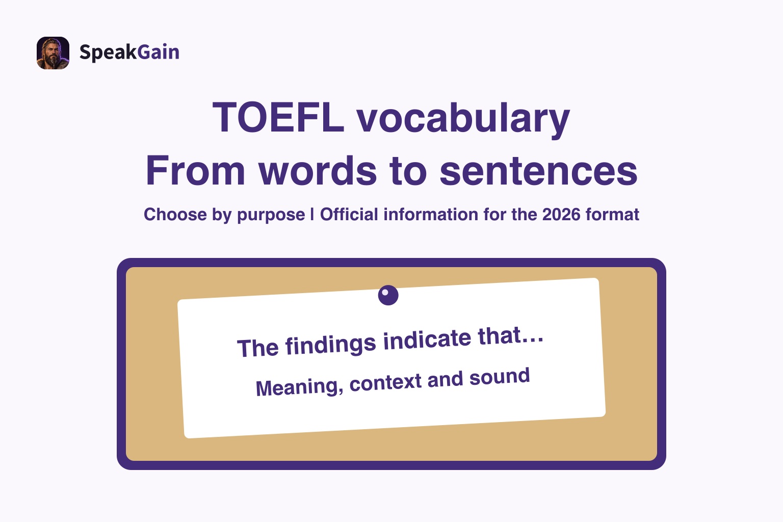 A corkboard with a pinned English note about turning TOEFL words into usable sentences