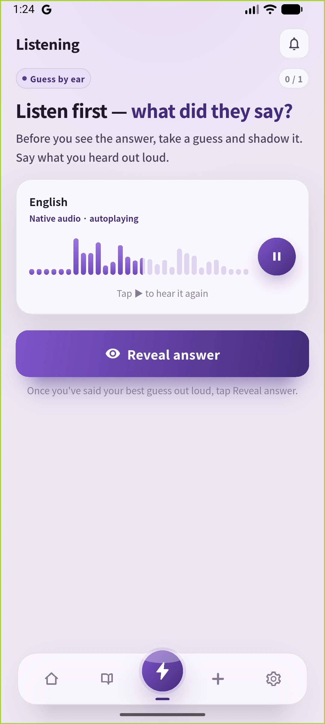 実際のSpeakGainのListening画面。英文を隠し、英語UIで聞いて声に出すよう案内している