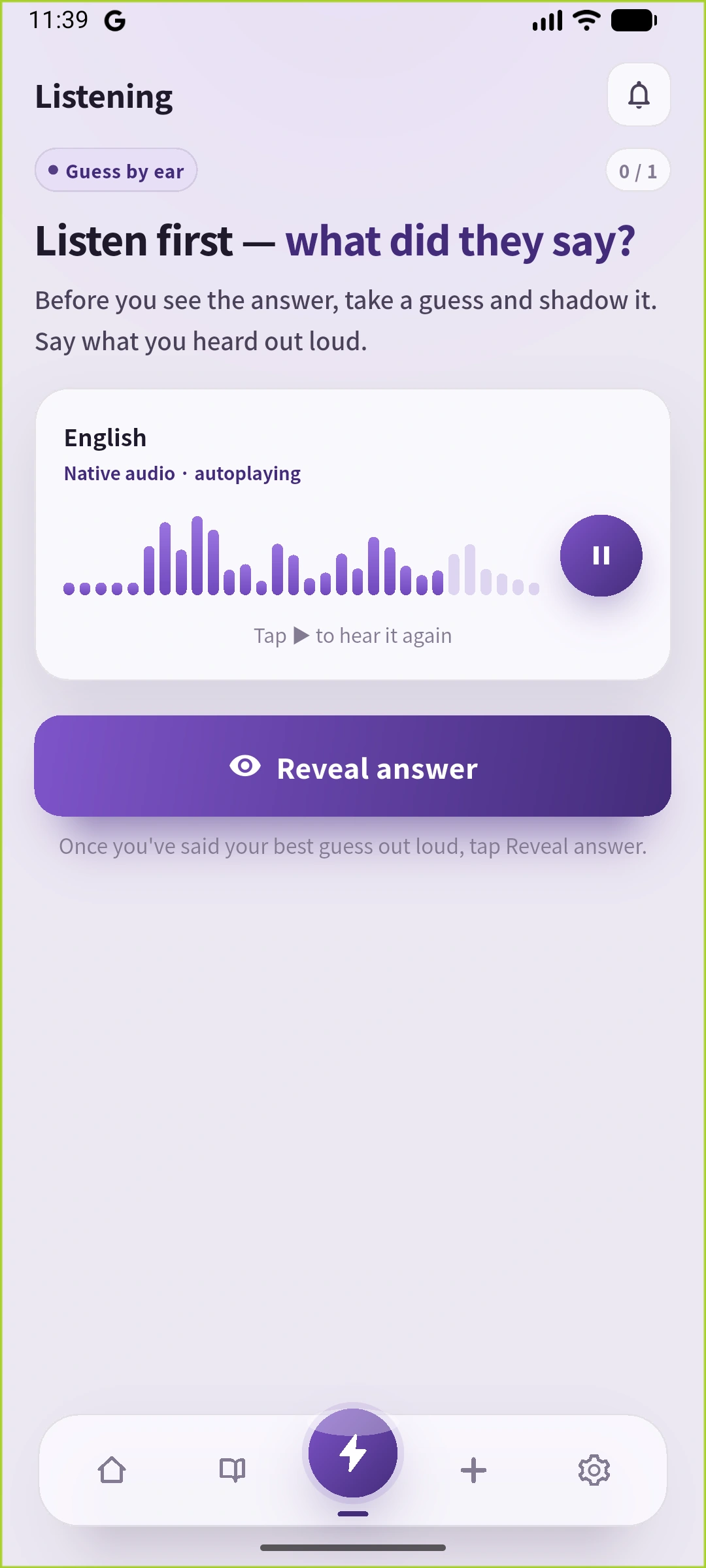 SpeakGainの実際の英語Listening画面。英文を隠して音声を聞き、Reveal answerへ進む