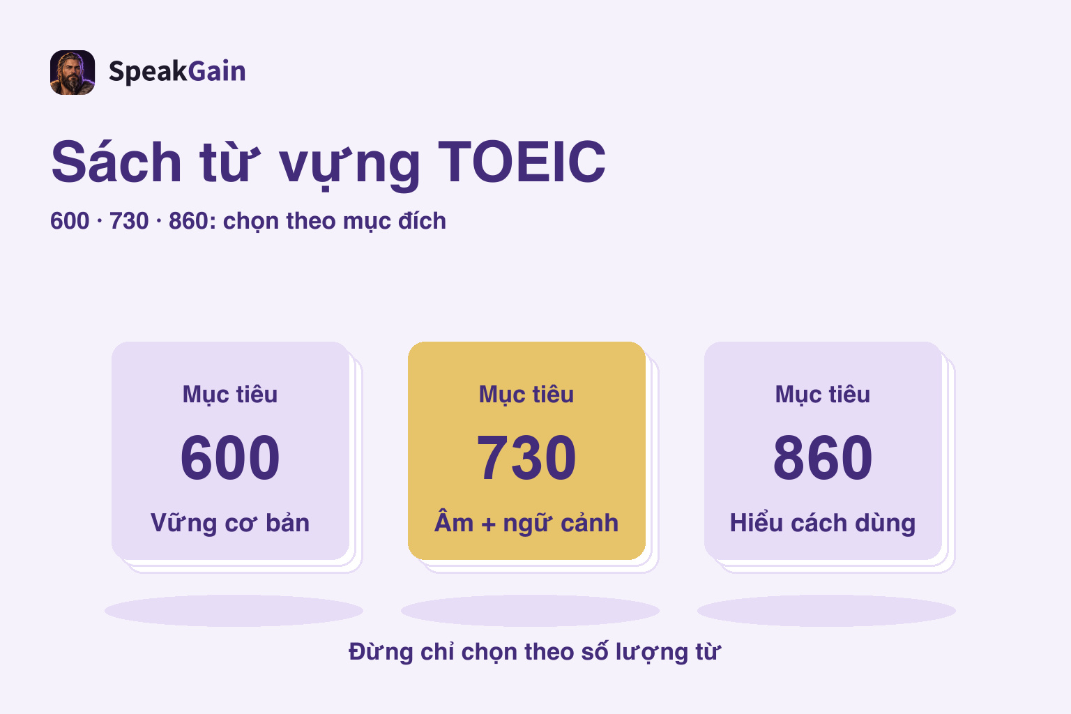 Ba chồng thẻ mục tiêu 600, 730, 860 từ trái sang phải, làm nổi bật 730
