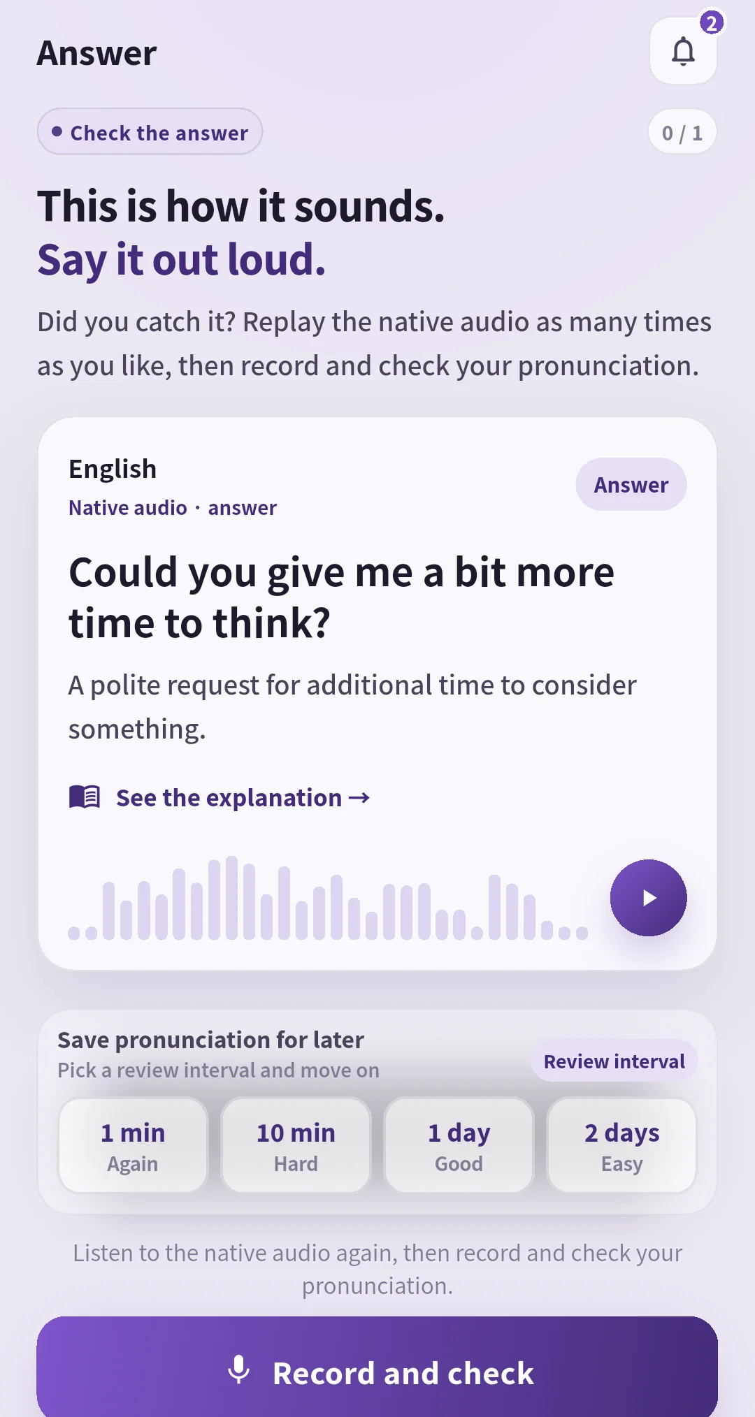 SpeakGain answer screen with model audio, Again, Hard, Good, and Easy choices showing next intervals